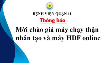 Thông báo mời chào giá máy chạy thận nhân tạo và máy HDF online